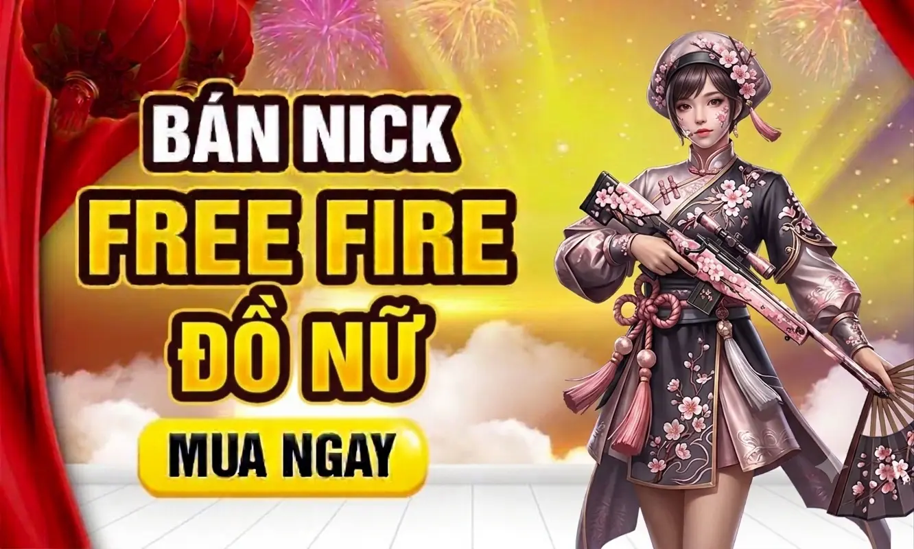 Bán Acc Free Fire Đồ Nữ